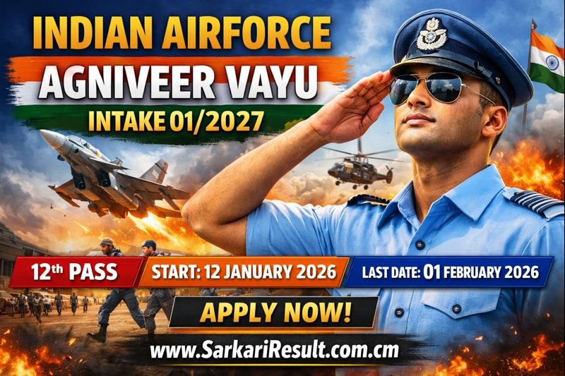 Indian Airforce Agniveer Vayu Intake 01/2027 Online Form 2026 – 12th Pass Apply Now